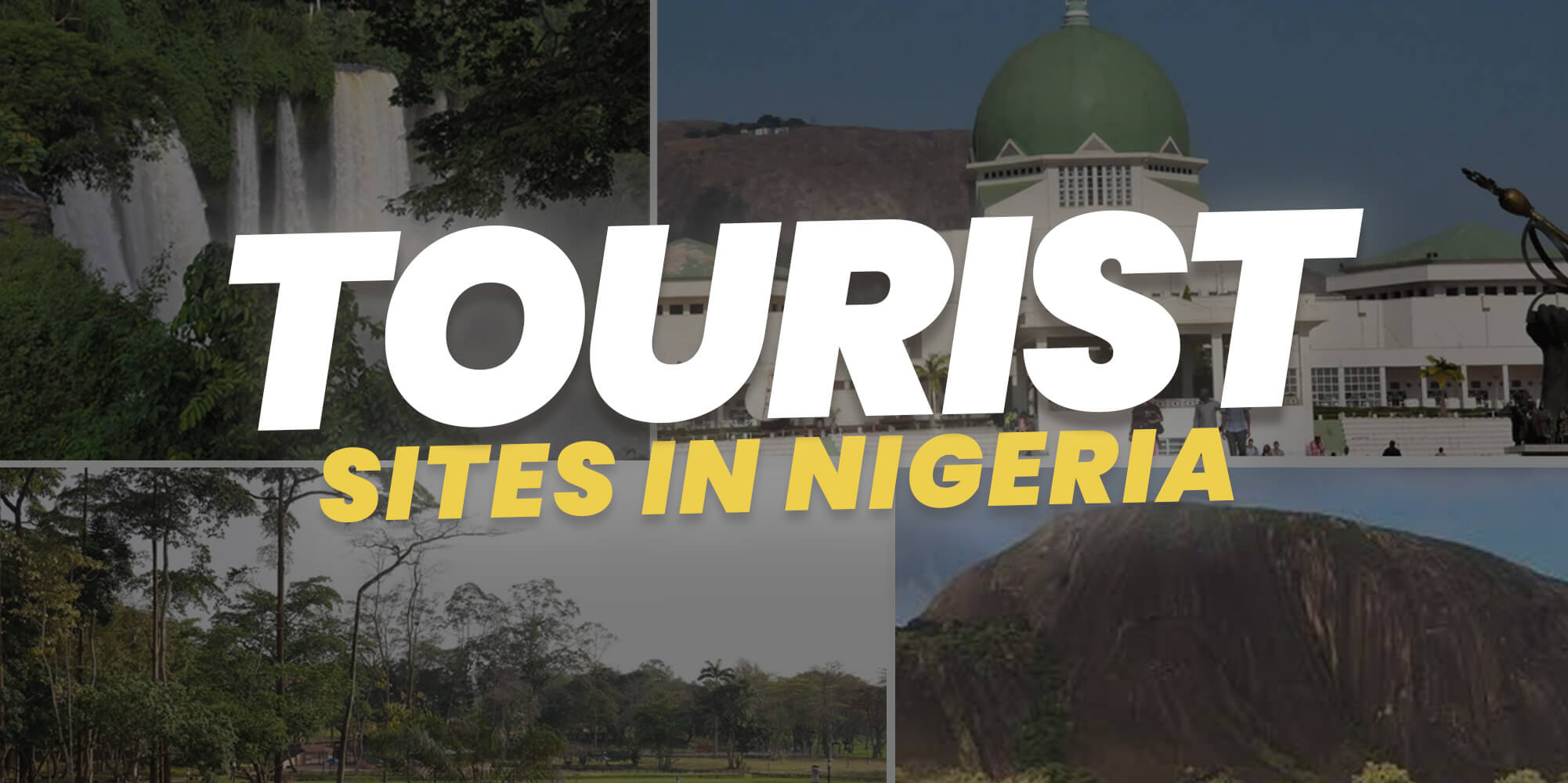 Tourist Sites In Nigeria